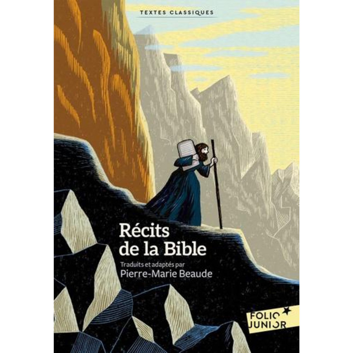 RECITS DE LA BIBLE, Beaude Pierre-Marie