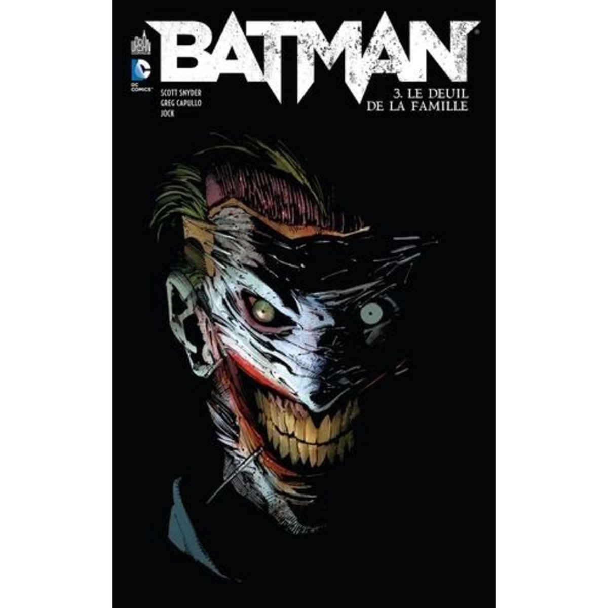BATMAN TOME 3 : LE DEUIL DE LA FAMILLE, Snyder Scott
