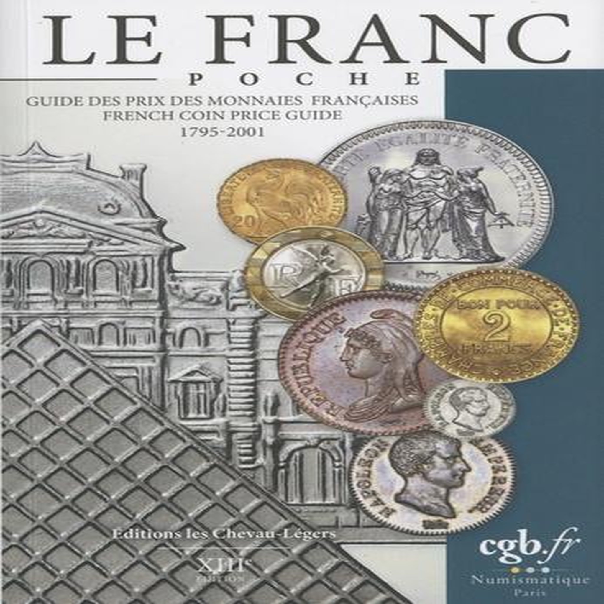 LE FRANC. EDITION 2023. EDITION BILINGUE FRANCAIS-ANGLAIS, Cornu Joël