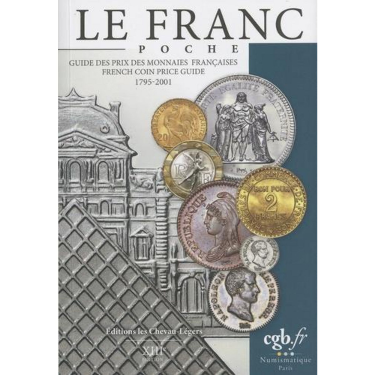 LE FRANC. EDITION 2023. EDITION BILINGUE FRANCAIS-ANGLAIS, Cornu Joël