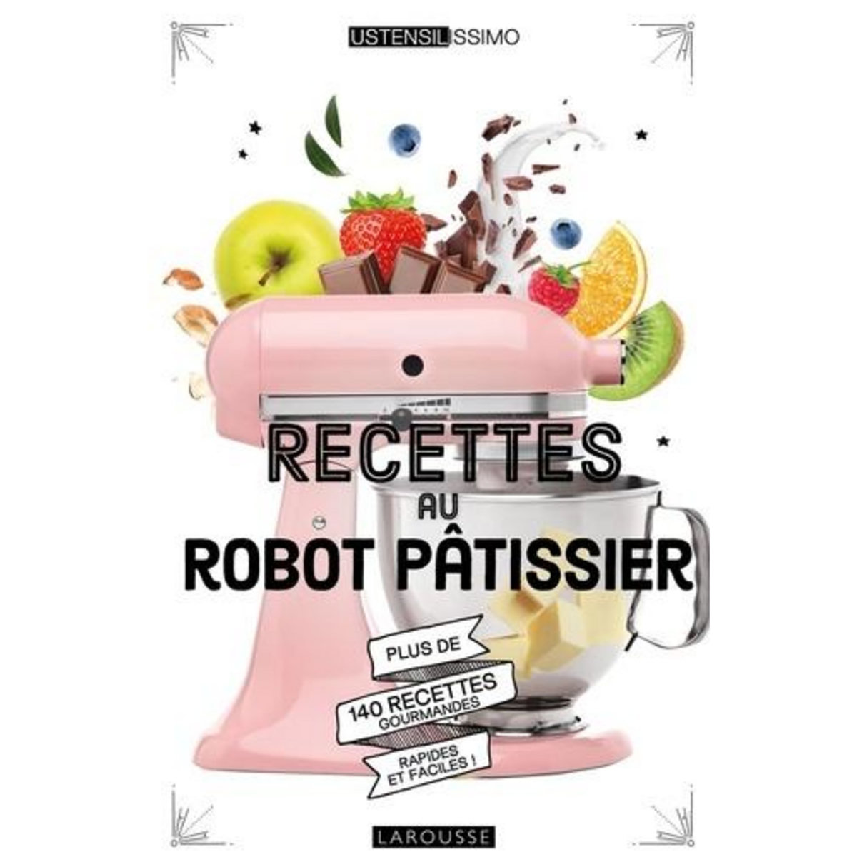 RECETTES AU ROBOT PATISSIER, Martin Mélanie
