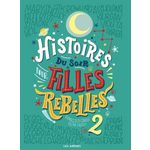 HISTOIRES DU SOIR POUR FILLES REBELLES TOME 2 , Cavallo Francesca