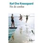 MON COMBAT TOME 6 : FIN DE COMBAT, Knausgaard Karl Ove