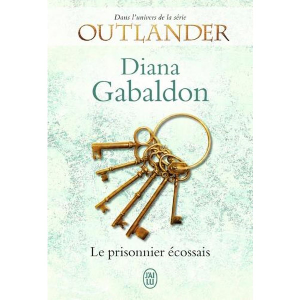 LORD JOHN : LE PRISONNIER ECOSSAIS, Gabaldon Diana