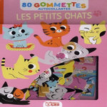 LES PETITS CHATS. 80 GOMMETTES AUTOCOLLANTES, Andreacchio Sarah