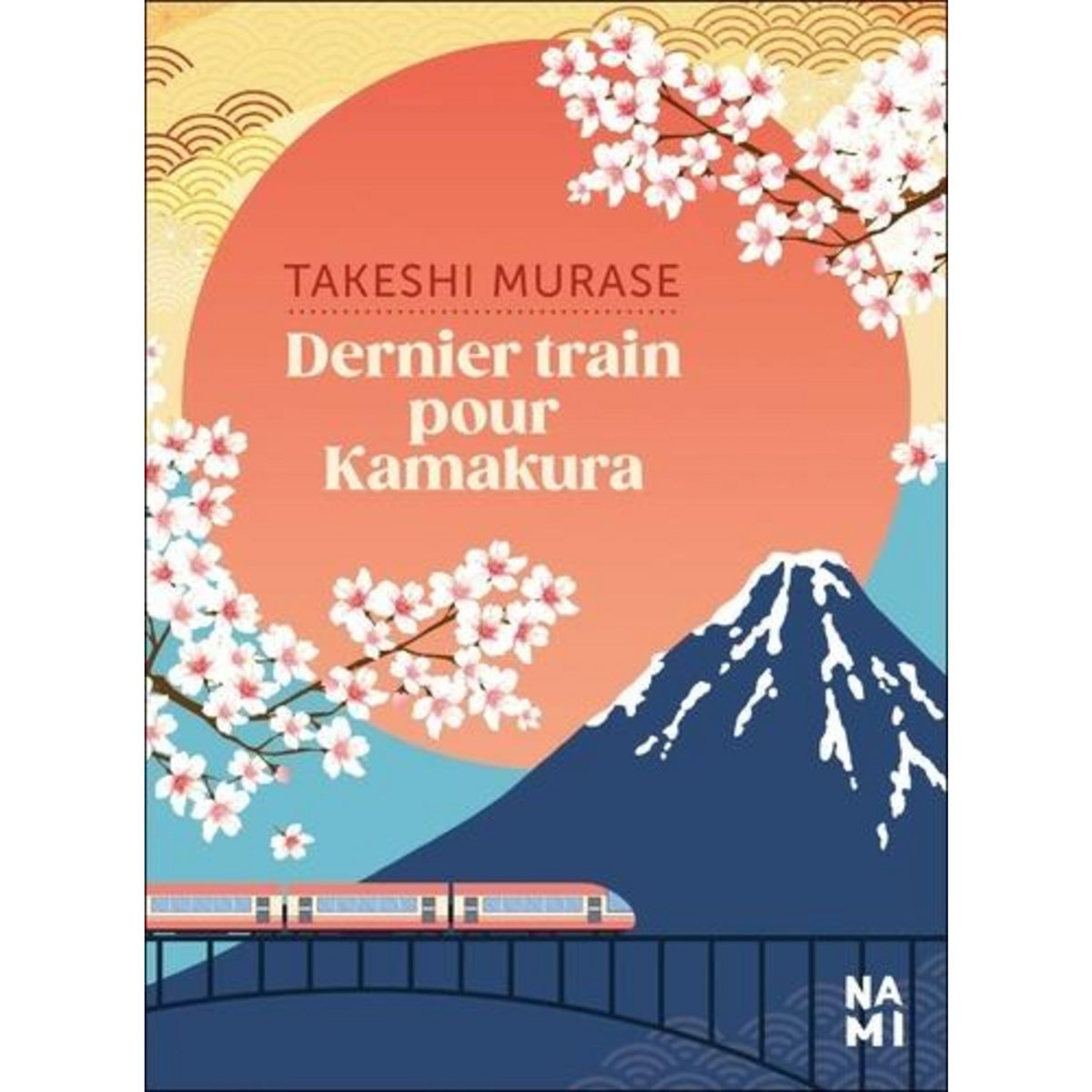 DERNIER TRAIN POUR KAMAKURA, Murase Takeshi