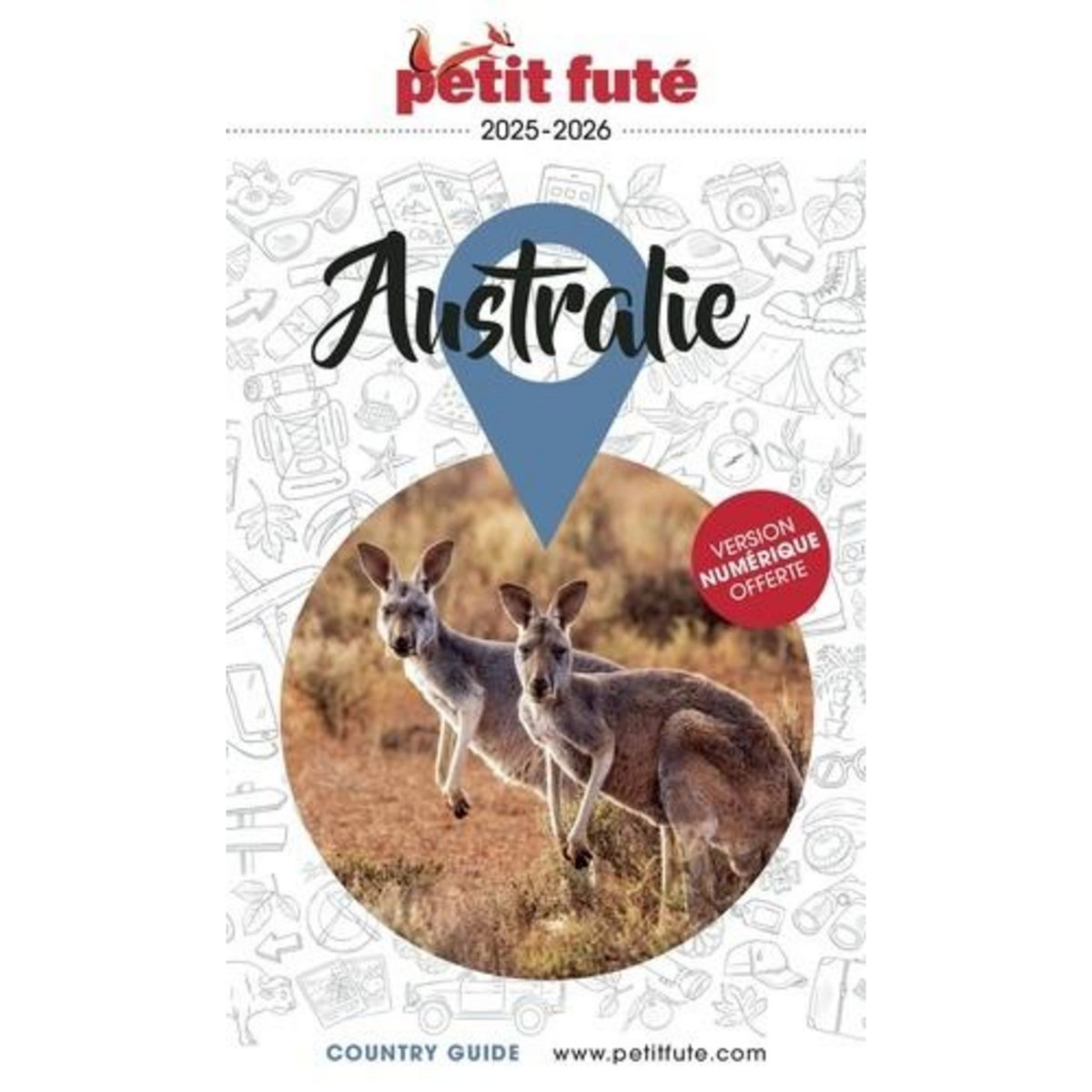 PETIT FUTE AUSTRALIE. EDITION 2025-2026, Petit Futé