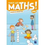 HAUT LES MATHS ! CM1. CAHIER DE GEOMETRIE, EDITION 2021, Mazollier Marie-Sophie