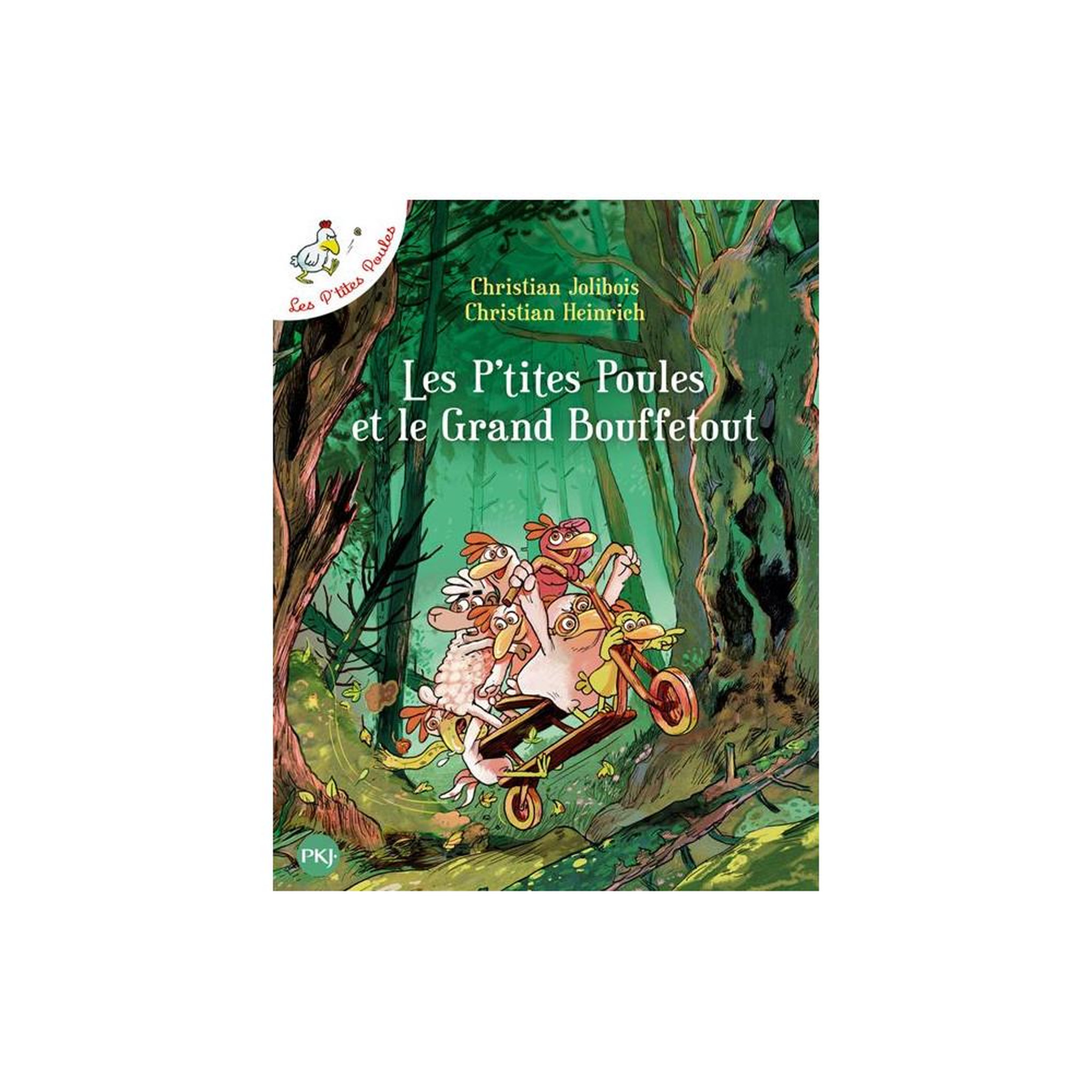 Livre jeunesse Les P'tites Poules tome 22 Les P'tites Poules et le Grand Bouffetout