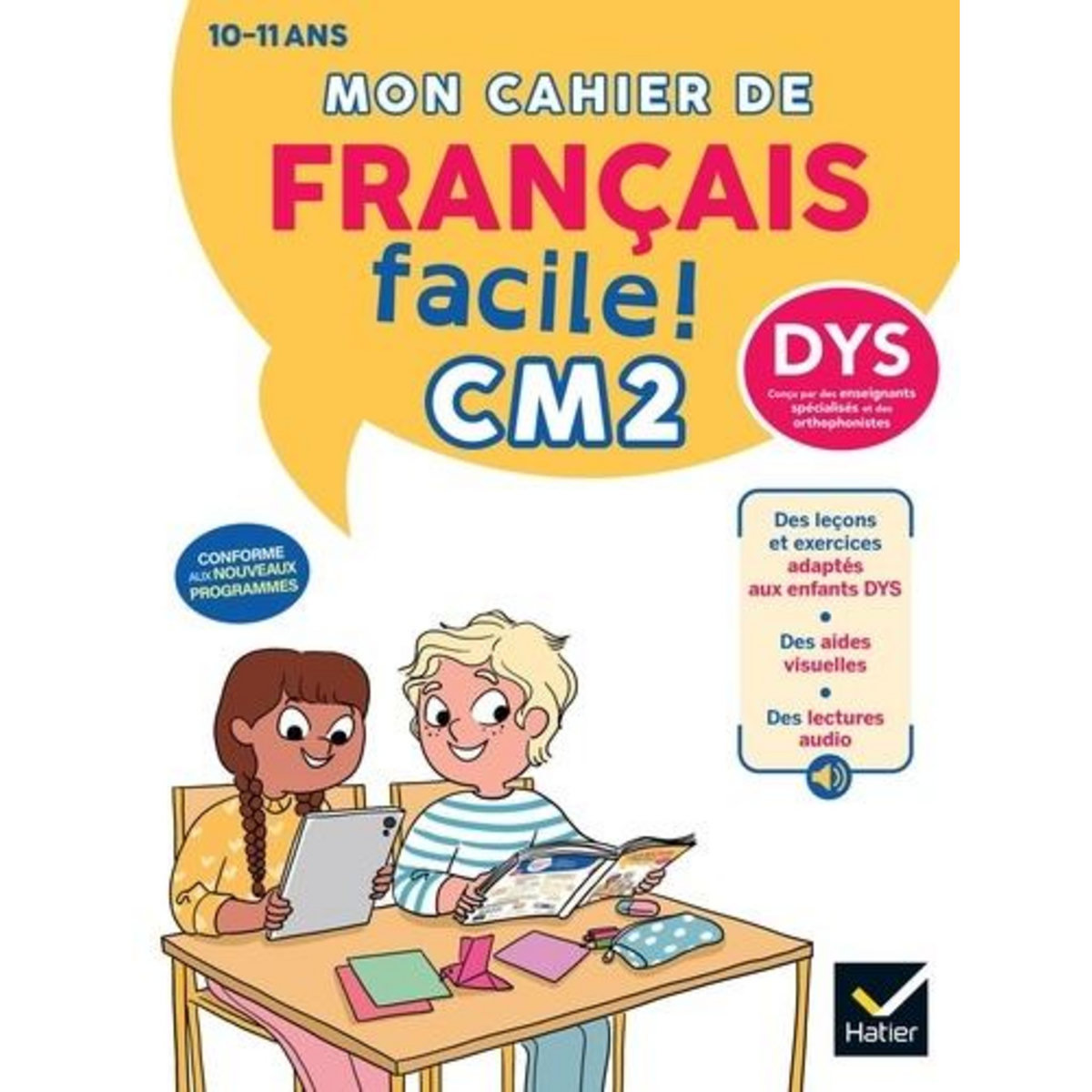 MON CAHIER DE FRANCAIS FACILE CM2 [ADAPTE AUX DYS], Barge Evelyne