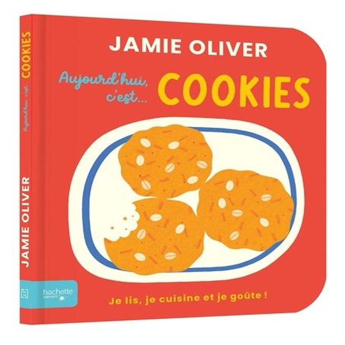 AUJOURD'HUI C'EST... COOKIES, Oliver Jamie