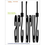 ART BRUT. DANS L'INTIMITE D'UNE COLLECTION, Decharme Bruno