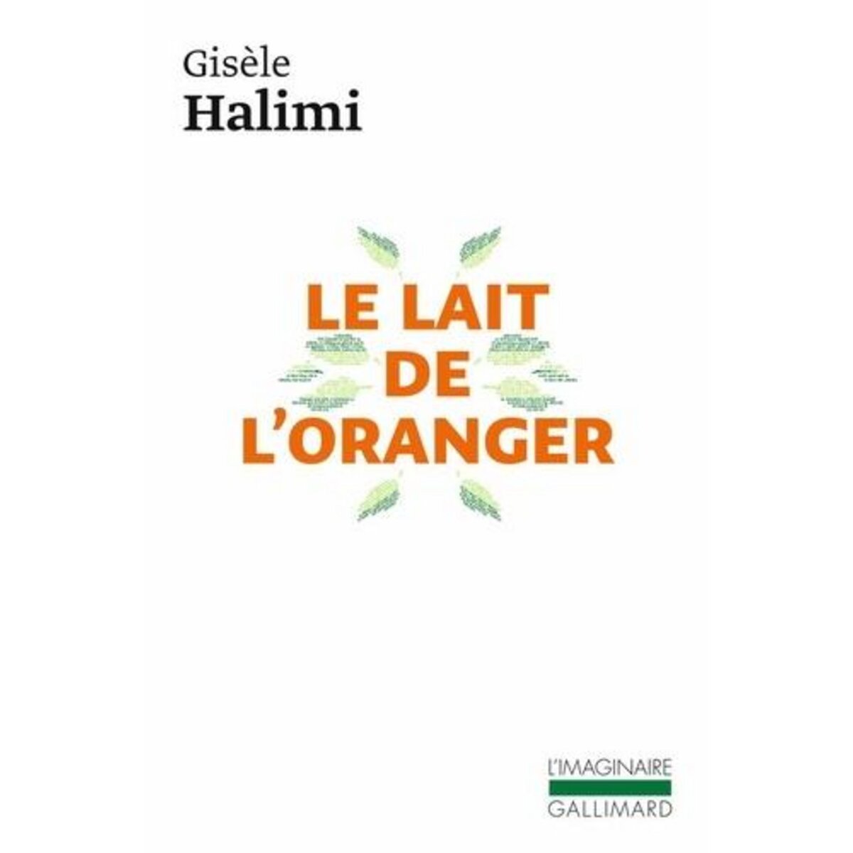 LE LAIT DE L'ORANGER, Halimi Gisèle