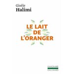 LE LAIT DE L'ORANGER, Halimi Gisèle