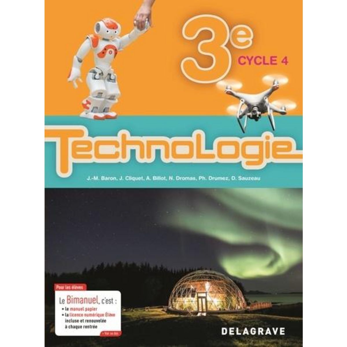 TECHNOLOGIE 3E CYCLE 4. BIMANUEL, EDITION 2017, Baron Jean-Michel