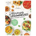 DELICIEUSES LEGUMINEUSES. VIVE LES PROTEINES VEGETALES !, Kdouh Sarah