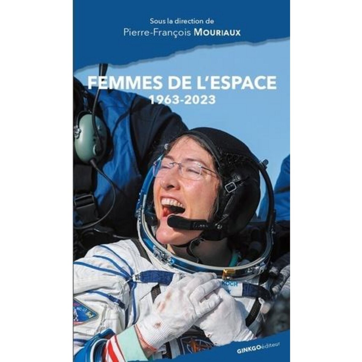  FEMMES DE L'ESPACE. 1963-2023, Mouriaux Pierre-François