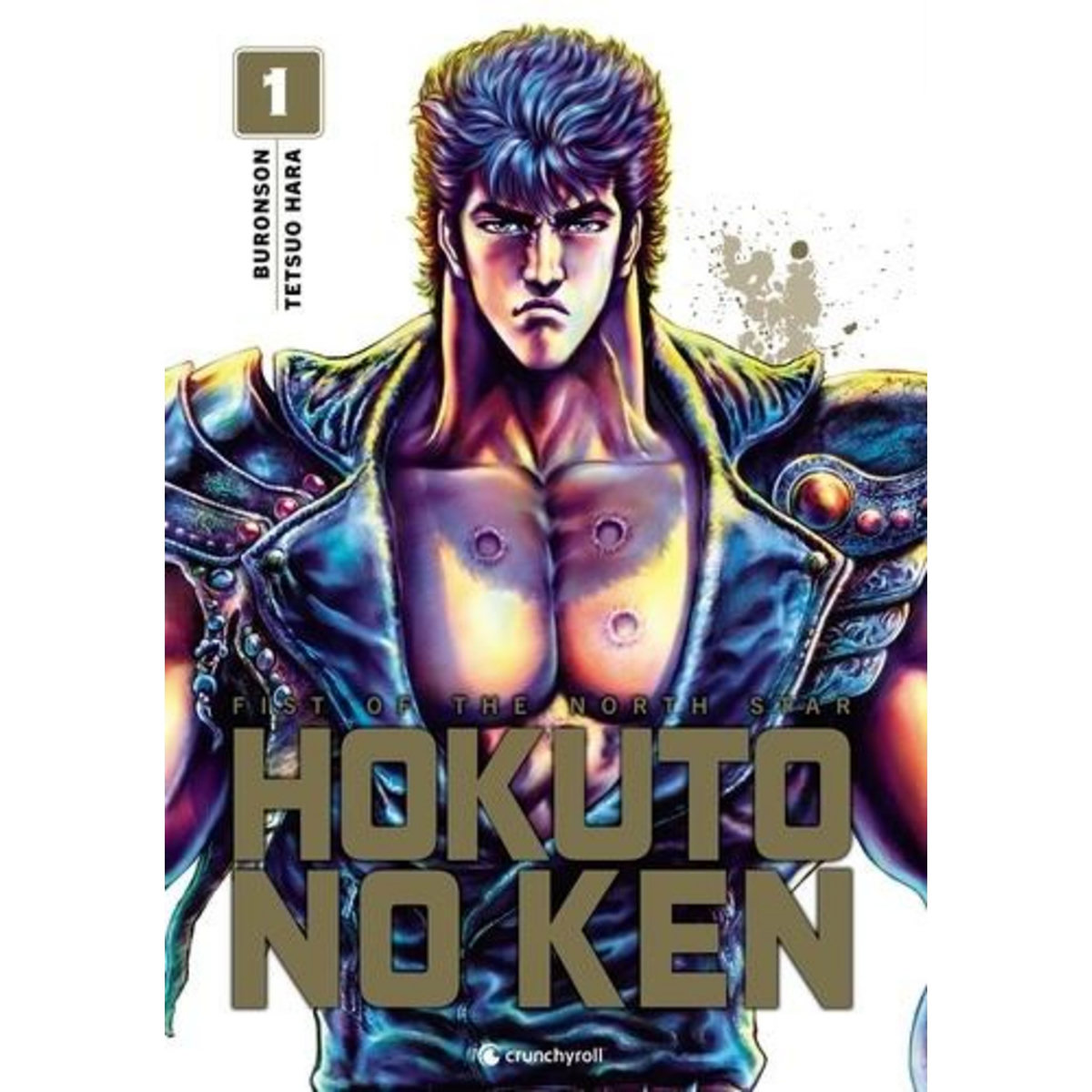 HOKUTO NO KEN - FIST OF THE NORTH STAR TOME 1 , Buronson