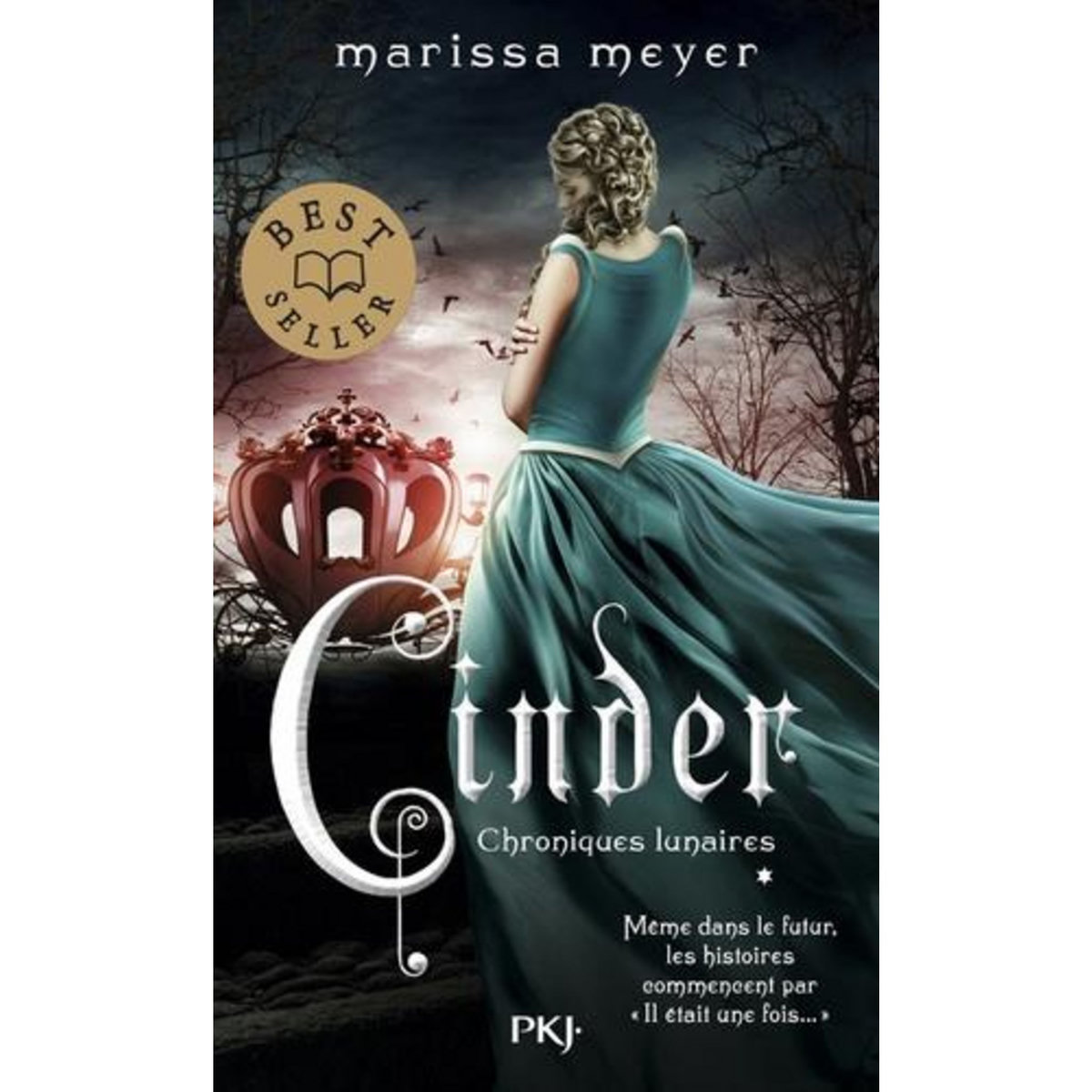 CHRONIQUES LUNAIRES TOME 1 : CINDER, Meyer Marissa