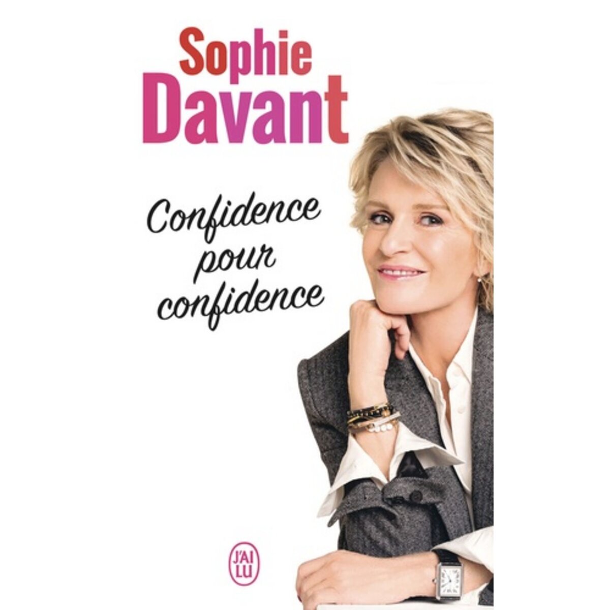  CONFIDENCE POUR CONFIDENCE, Davant Sophie