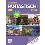 ALLEMAND TLE LYCEE B1/B2 FANTASTISCH! EDITION 2020, Maison des langues