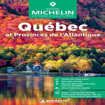 QUEBEC ET PROVINCES DE L'ATLANTIQUE. EDITION 2025, Michelin