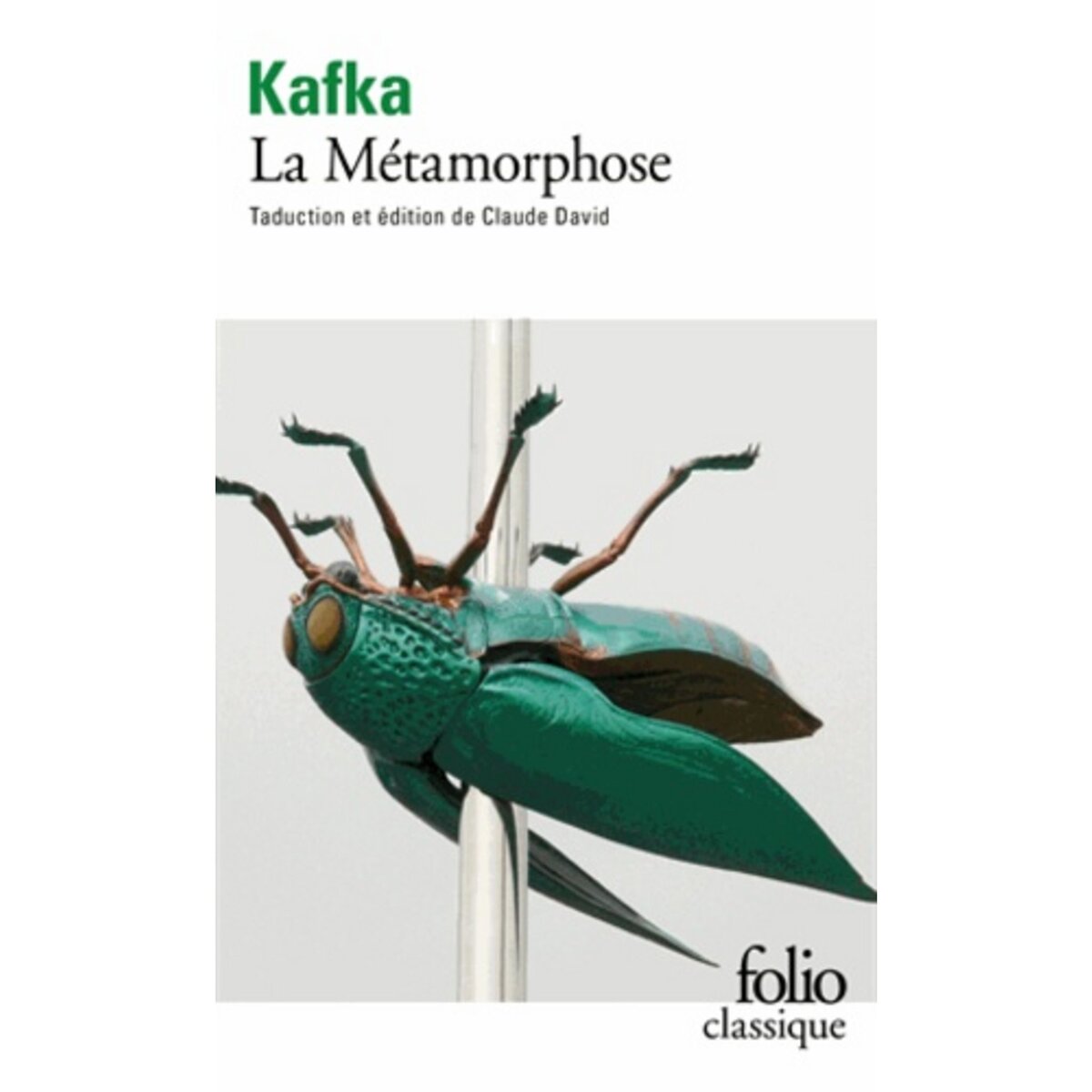  LA METAMORPHOSE, Kafka Franz