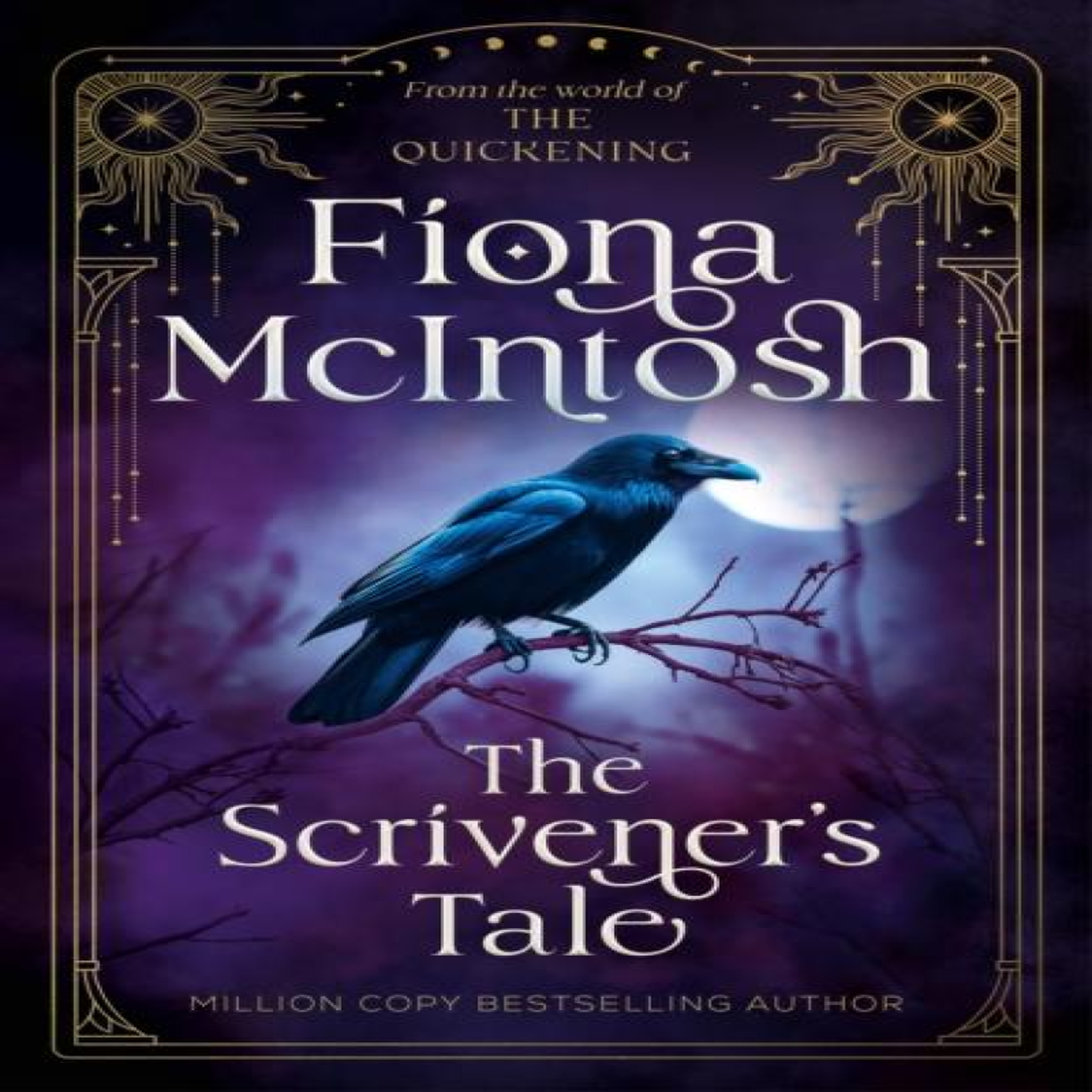 LIVRES The Scrivener's Tale: An Epic Fantasy of Hidden Magic, Dark Secrets and a Journey Between Worlds
