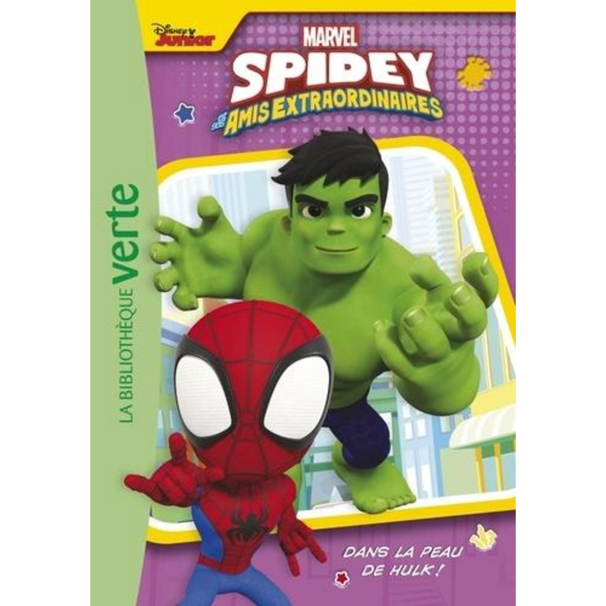 SPIDEY ET SES AMIS EXTRAORDINAIRES TOME 6 : DANS LA PEAU DE HULK !, Marvel