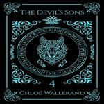 THE DEVIL'S SONS TOME 4 , Wallerand Chloé