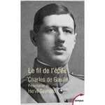 LE FIL DE L'EPEE, Gaulle Charles de
