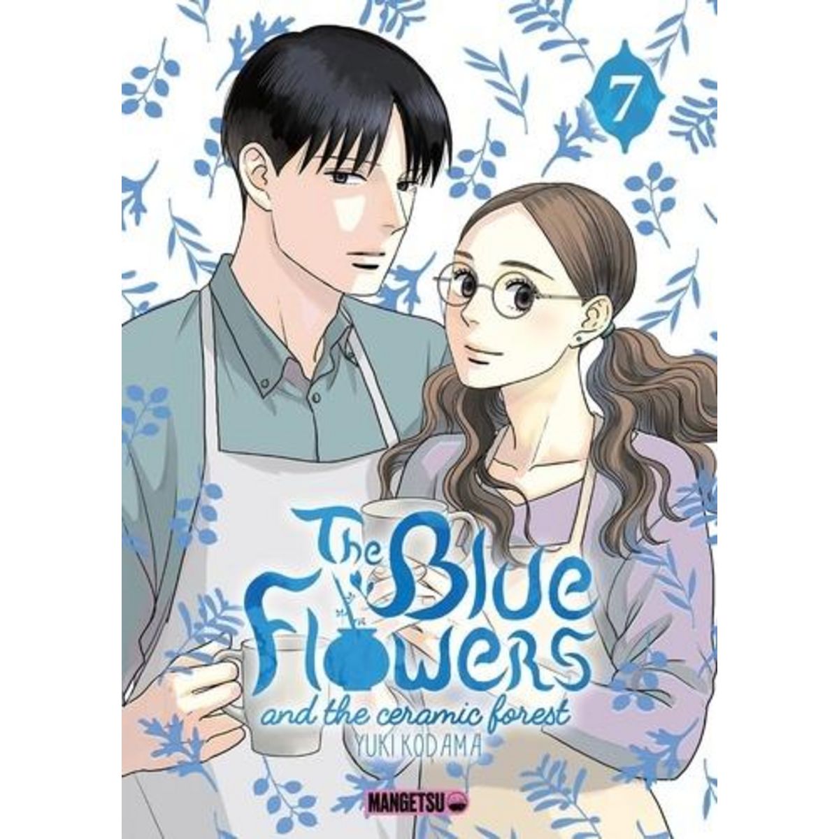 THE BLUE FLOWERS AND THE CERAMIC FOREST TOME 7 , Kodama Yûki