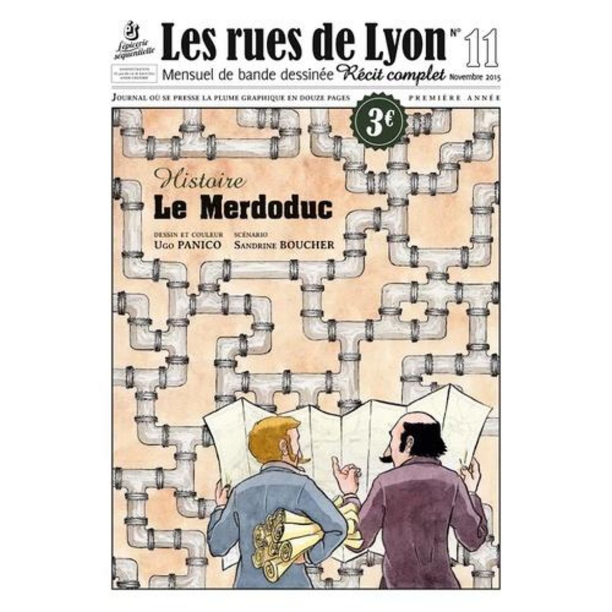 LES RUES DE LYON N° 11 : LE MERDODUC, Panico Ugo