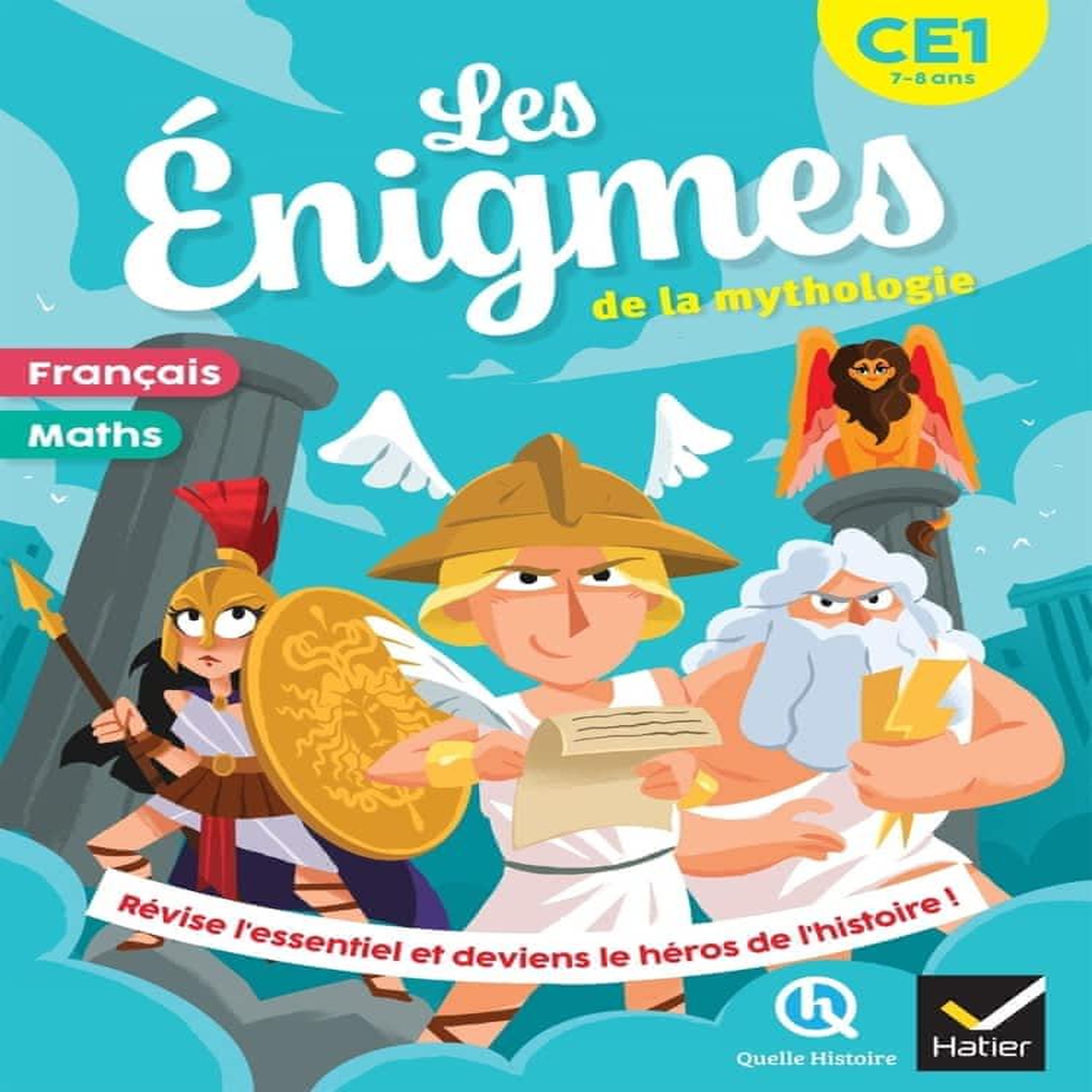 LES ENIGMES DE LA MYTHOLOGIE. FRANCAIS - MATHS CE1, Mirabel Déborah