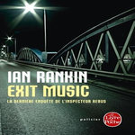 EXIT MUSIC, Rankin Ian