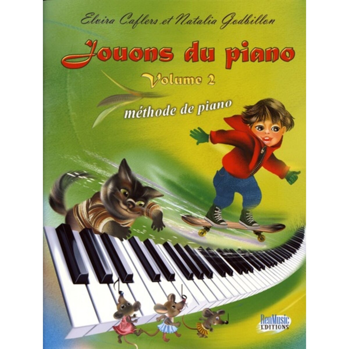 Jouons du piano volume 1 - Méthode de Piano por débutant