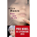 RIEN QUE LA VIE, Munro Alice