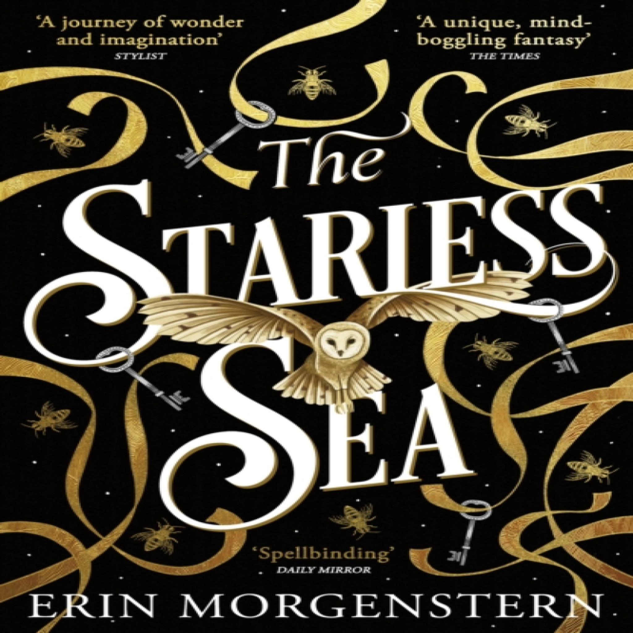 LIVRES The Starless Sea : The spellbinding Sunday Times bestseller