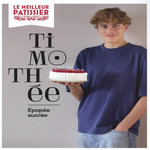 TIMOTHEE. EPOQUE SUCREE, Timothée