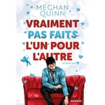 LES FRERES CANE TOME 2 : VRAIMENT PAS FAITS L'UN POUR L'AUTRE, Quinn Meghan