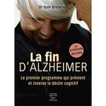 LA FIN D'ALZHEIMER, Bredesen Dale
