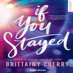 IF YOU STAYED, Cherry Brittainy C.
