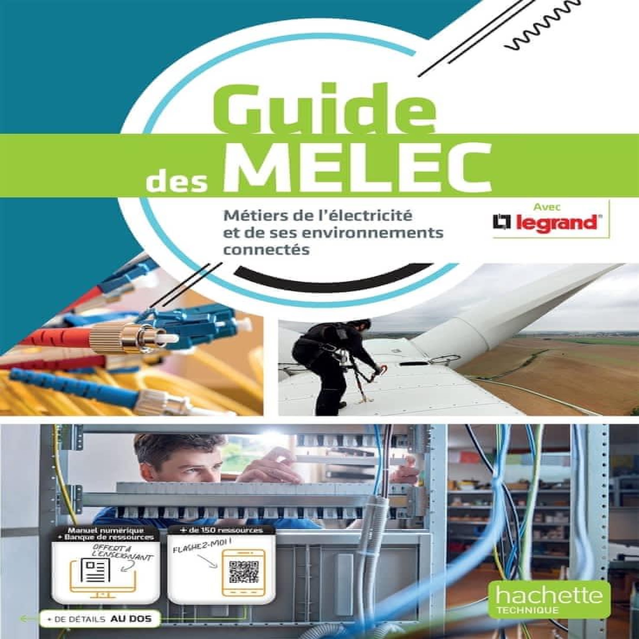 GUIDE DES MELEC. METIERS DE L'ELECTRICITE ET DE SES ENVIRONNEMENTS CONNECTES, Laifa Foued