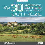 CORREZE, LES 30 PLUS BEAUX SENTIERS, Talon Emilie