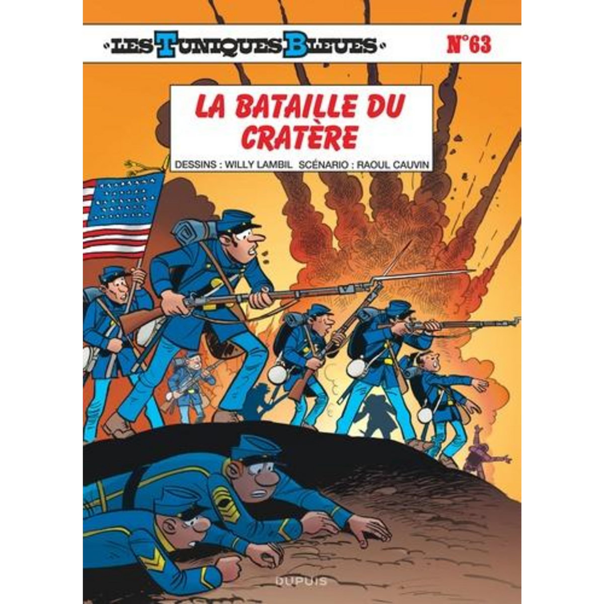 LES TUNIQUES BLEUES TOME 63 : LA BATAILLE DU CRATERE, Lambil Willy