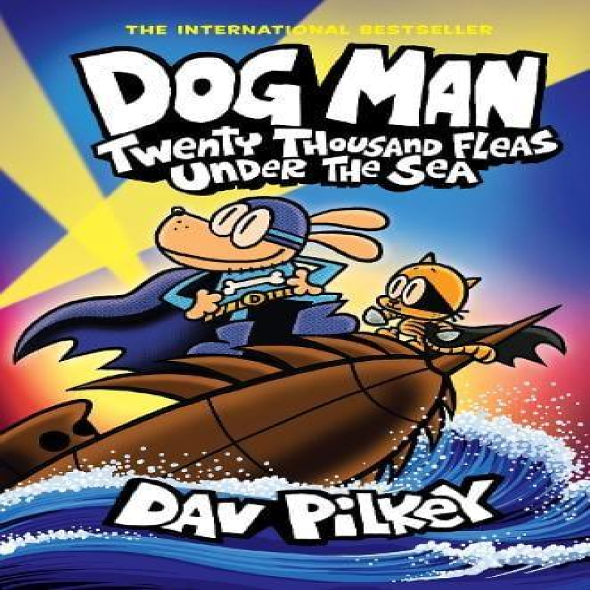 LIVRES Dog Man 11: Twenty Thousand Fleas Under the Sea (PB)