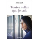 TOUTES CELLES QUE JE SUIS, Nour Ayem