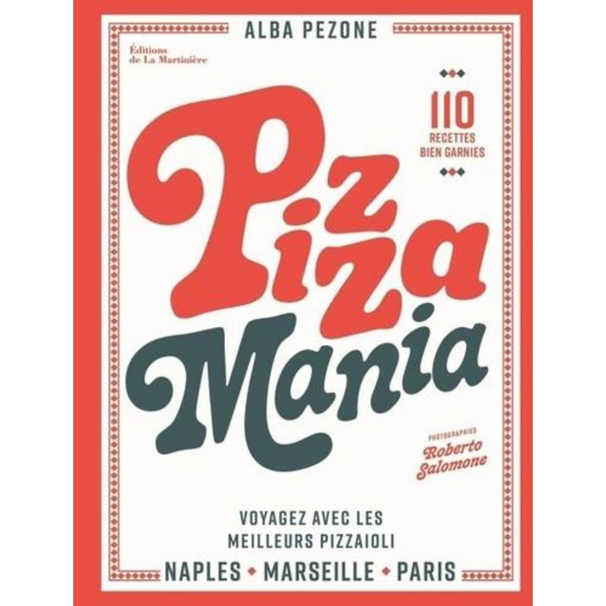 PIZZA MANIA, Pezone Alba