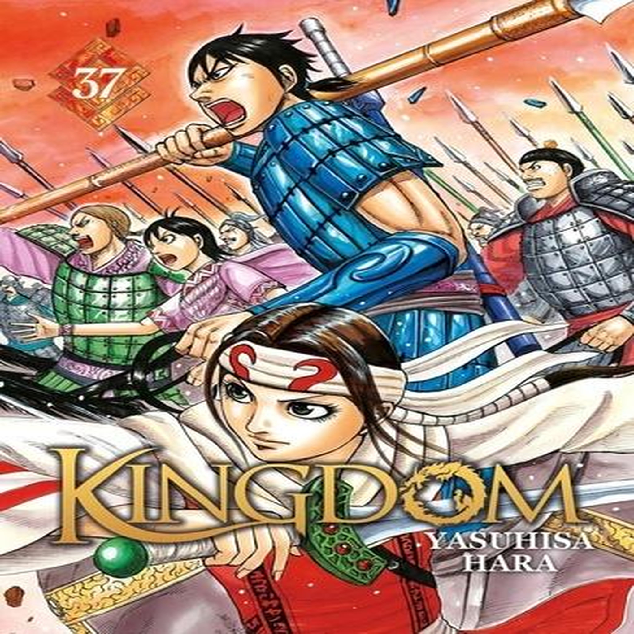 KINGDOM TOME 37 , Hara Yasuhisa