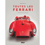 TOUTES LES FERRARI, Bellu Serge